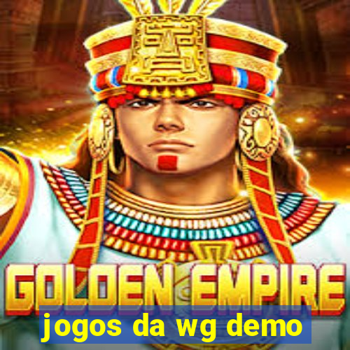 jogos da wg demo